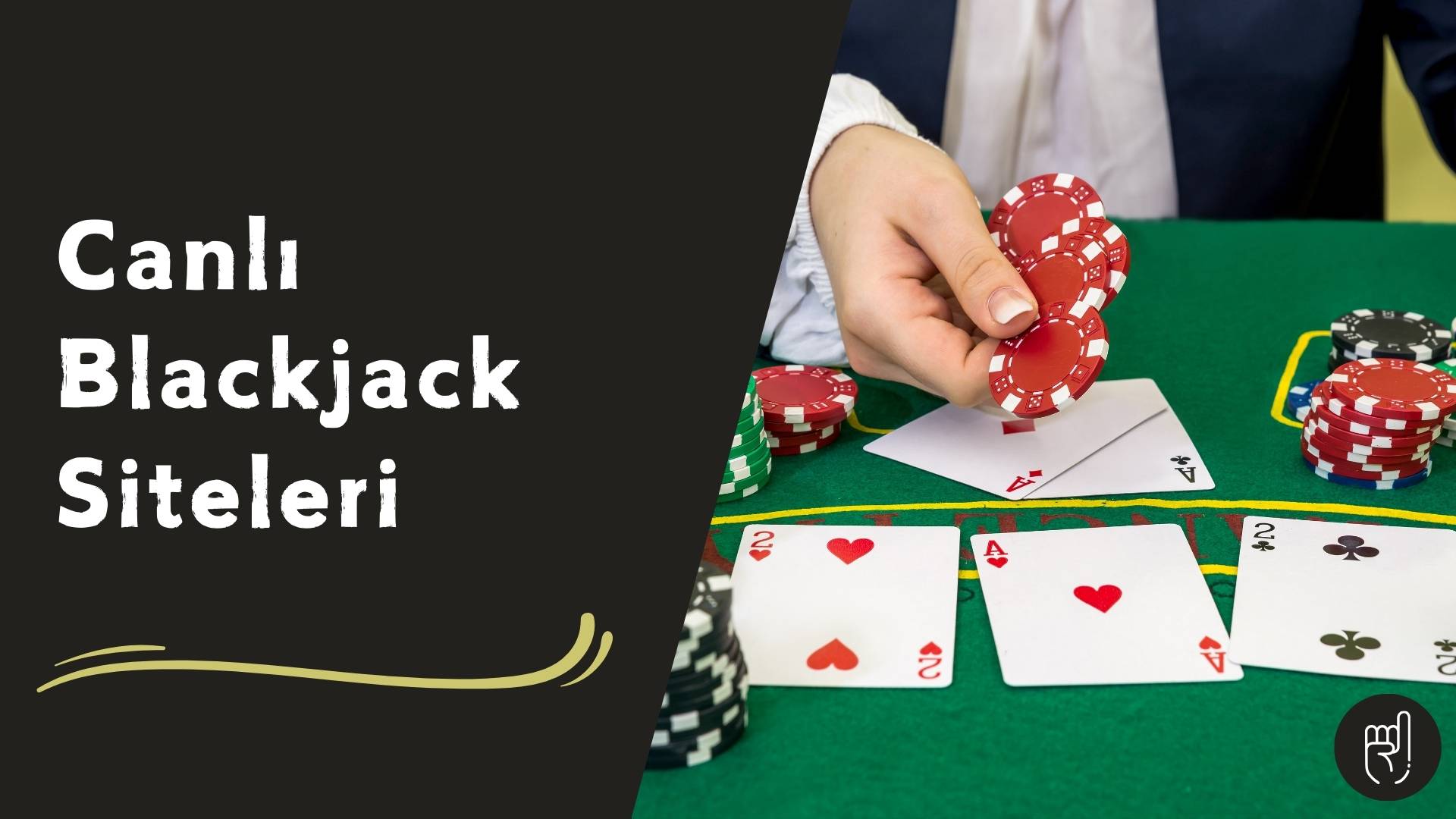 Canlı Blackjack Siteleri